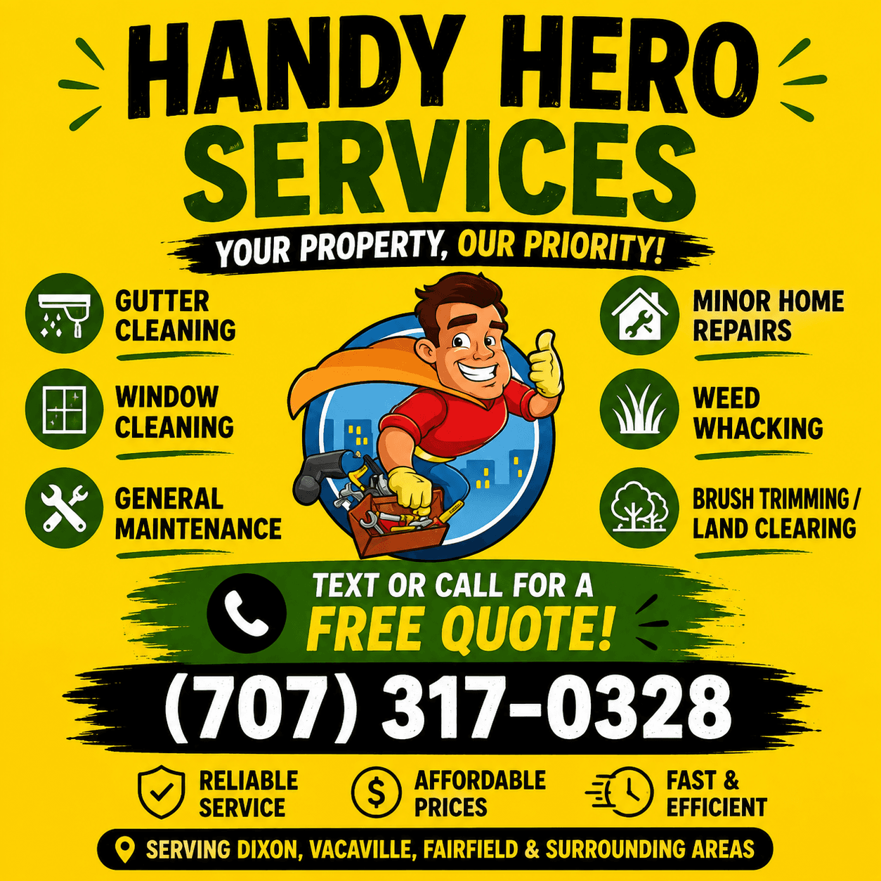 Handy Hero Services flyer with the property priority slogan, service list, phone number, and Dixon area coverage.
